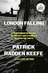 London Falling: A Mysterious Death in a Gilded City and a Family's Search for Truth - Patrick Radden Keefe - 9798217290239