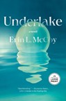 Underlake - Erin L. McCoy - 9798217290246