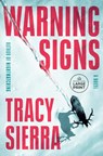 Warning Signs - Tracy Sierra - 9798217294725