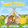 Super Cuties: A Cozy Comfy Rainy Day Coloring Book: With Tear-Out Pages to Share - Rosie Bay - 9798217306008