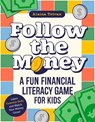 Follow the Money - Alaina Trivax - 9798217331055