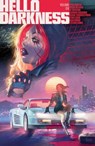 Hello Darkness Vol. 6 - Robert Hack ; Sam Humphries - 9798217383573
