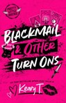 Blackmail and other turn ons - keary t. - 9798217394371