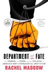 Department of Fate - Rachel Maddow - 9798217411337