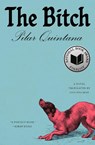 The Bitch - Pilar Quintana - 9798217434749