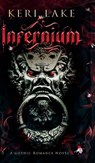 Infernium - Keri Lake - 9798218032432