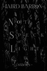Not a Speck of Light - Laird Barron - 9798218036065