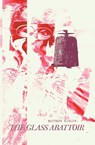 The Glass Abattoir - Matthew Kinlin - 9798218112547