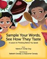 Sample Your Words, See How They Taste - Valeria Cray - 9798218167707