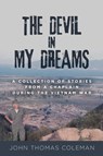 The Devil in My Dreams - John Coleman - 9798218238346