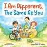 I Am Different, The Same As You - Deborah K Okon ; Halsey Mollhagen - 9798218282868