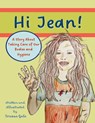 Hi Jean! - Teressa M Gale - 9798218314163