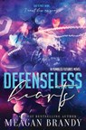 Defenseless Hearts - Meagan Brandy - 9798218355609