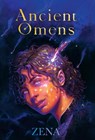 Zena: Ancient Omens - Zena - 9798218364694