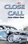 Close Call - Anita Nikki - 9798218484781