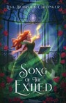 Song of the Exiled - Lisa Schrock-Ohlinger - 9798218490782