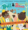 Bull & Bear Build a Bright Future With Bonds - Craig A. Robinson - 9798218494766