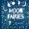 Moon Fairies - C. Ryan - 9798218554910
