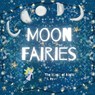 Moon Fairies - C. Ryan - 9798218560331