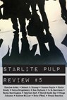 Starlite Pulp Review #5 - Charles Ardai ; Andrew Miller ; Starlite Pulp - 9798218561185