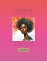 Black Woman To Be - Jazette Lane-English - 9798218583002