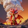Smoke Rings - Delisa C. Smith - 9798218596828