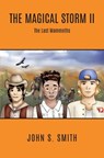 The Magical Storm II The Last Mammoths - John J Smith - 9798218600426