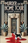 Murder on the Home Tour - Ginny Barnes - 9798218615727