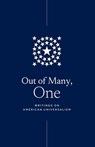 Out of Many, One - Peter Teague ; Seth Flaxman ; Ilyse Hogue - 9798218693688