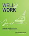 Well At Work - Jessica Grossmeier - 9798218708436