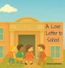 A Love Letter to School - Isabella Buono - 9798218745585