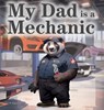 My Dad is a Mechanic - C. Lagarde - 9798218746872