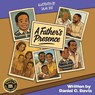 A Father's Presence - Daniel C. Davis - 9798218770143
