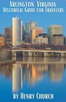 Arlington, Virginia - Henry Church - 9798223002673
