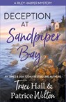 Deception at Sandpiper Bay - Traci Hall ; Patrice Wilton - 9798223015529