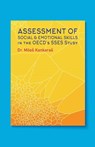 Assessment of Social and Emotional Skills in the OECD's SSES Study - Milos Kankaras - 9798223022886