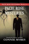 Pacie Rose Mysteries - Connie Myres - 9798223046042