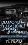Diamond & Easton's Vegas Elopement - TL Travis - 9798223048060