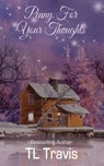 Snowed In With You - TL Travis - 9798223066248