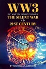 WW3 Isn't What You Thought It Would Be - Nicholas Salerno III - 9798223071600