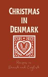 Christmas in Denmark - Coledown Bilingual Books - 9798223084396