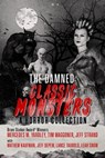 The Damned: Classic Monsters - Mathew Kaufman ; Mercedes M. Yardley ; Tim Waggoner ; Jeff Strand ; Jeff DePew ; Lance Taubold ; Leah Snow - 9798223133094