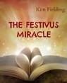The Festivus Miracle - Kim Fielding - 9798223149224
