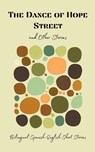 The Dance of Hope Street and Other Stories - Coledown Bilingual Books - 9798223155287