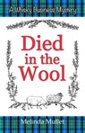 Died in the Wool - Melinda Mullet - 9798223234753