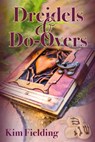 Dreidels & Do-Overs - Kim Fielding - 9798223237655