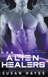 Her Alien Healers - Susan Hayes - 9798223239147