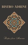 Bistro Adrine - Coledown Kitchen - 9798223254041