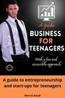 Business for teenagers - Marcel Aoudi - 9798223269342