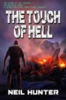 Neil Hunter's THE TOUCH OF HELL - Neil Hunter - 9798223296508